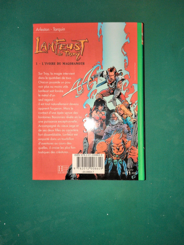 Lanfeust de troy T1 l'ivoire du magohamoth , Arleston - Tarquin