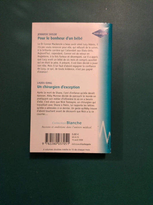 Pour le bonheur d'un bébé , Un chirurgien d'exception