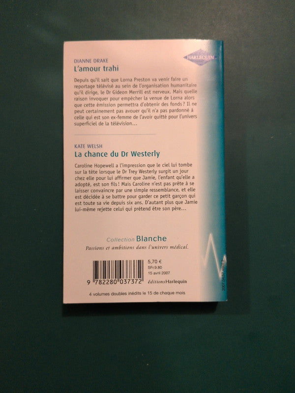 L'amour trahi , La chance du Dr Westerly