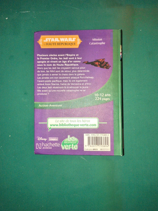 star wars
la haute république Mission Catastrophe