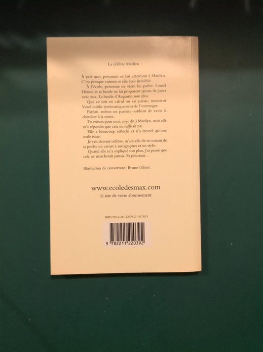 La célèbre Marilyn , Olivier de Solminihac