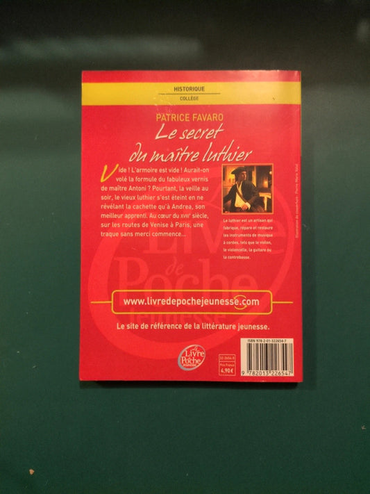 Le secret du maître luthier , Patrice Favaro