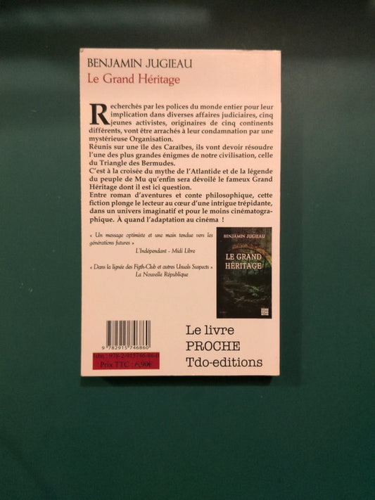 Le Grand Héritage , Benjamin Jugieau