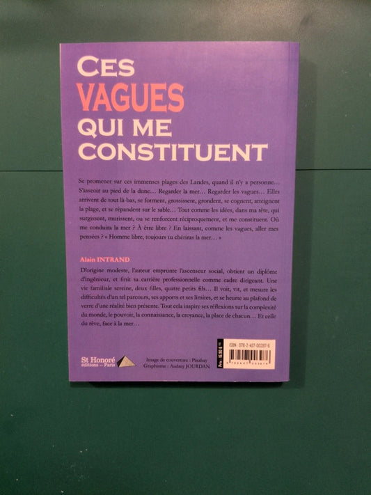 Ces vagues qui me constituent , Alain Intrand