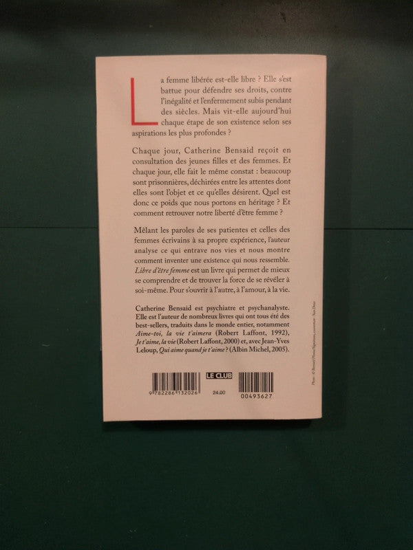 libre d'ếtre femme , Catherine Bensaid - livre+ CD
