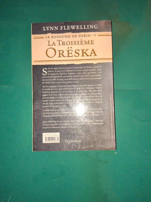 Used Book – The Kingdom of Tobin T5 The Third Oreska, Lynn Flewelling