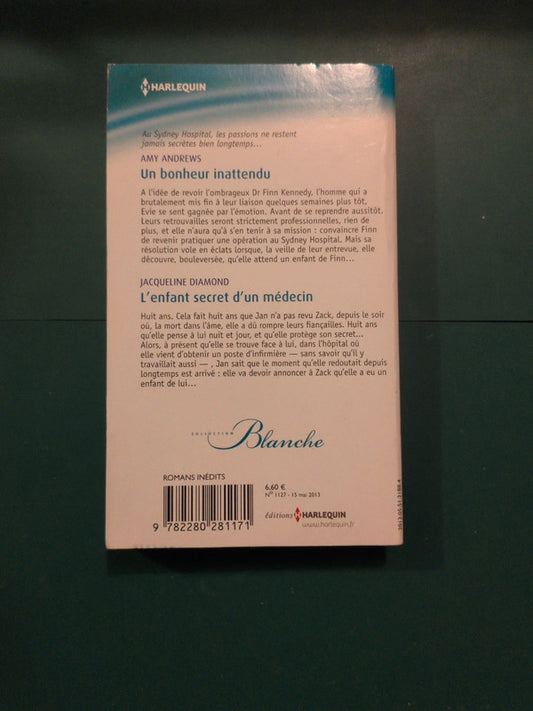 Un bonheur inattendu , L'enfant secret d'un médecin