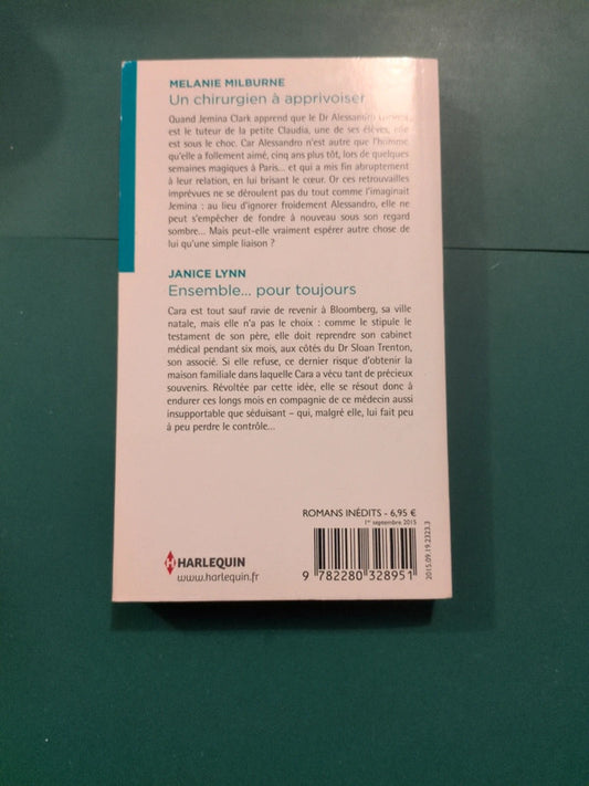 Un chirurgien à apprivoiser , Ensemble.. pour toujours
