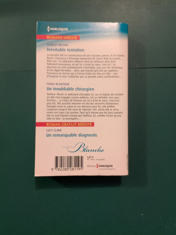 Inévitable tentation , Un inoubliable chirurgien