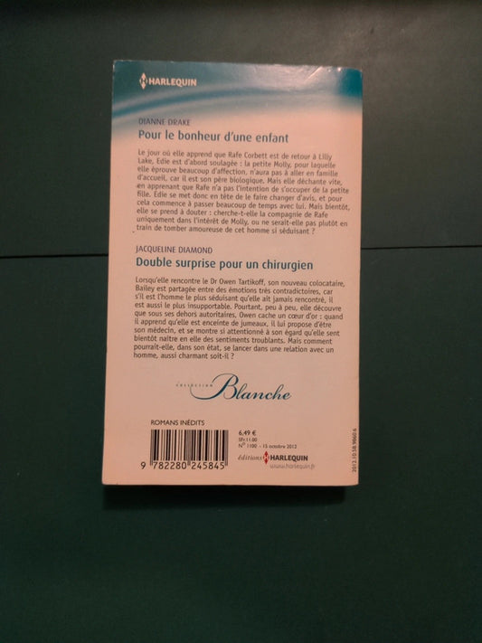 Pour le bonheur d'une enfant , Double surprise pour un chirurgien