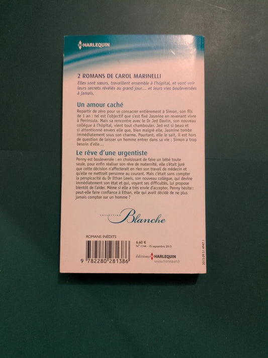 Un amour caché , Le rêve d'une urgentiste