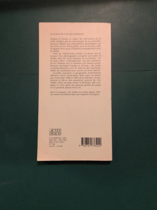 Trafiquants de beauté, Zoé Valdés