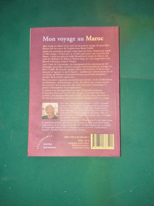Mon voyage au Maroc , Jean Marc Pineau