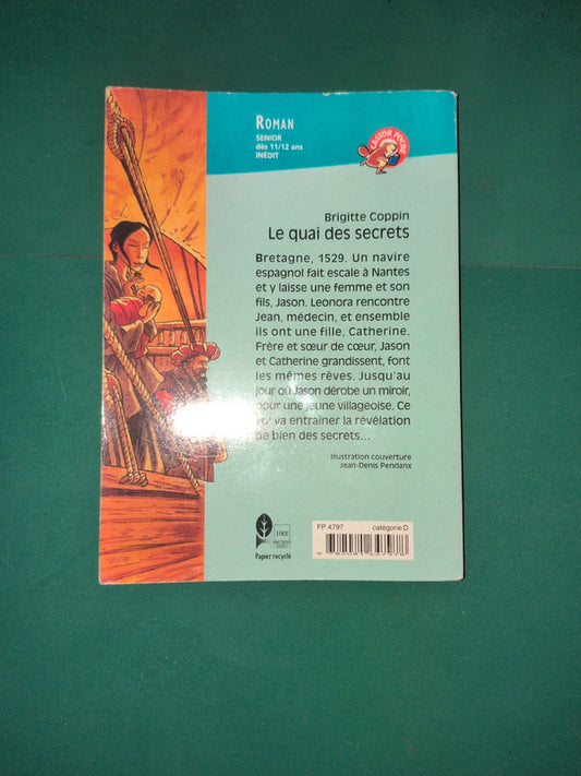 Le quai des secrets , Brigitte Coppin