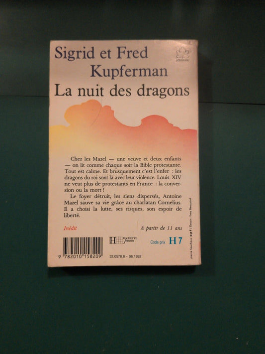 La nuit des dragons , Sigrid et Fred Kupferman