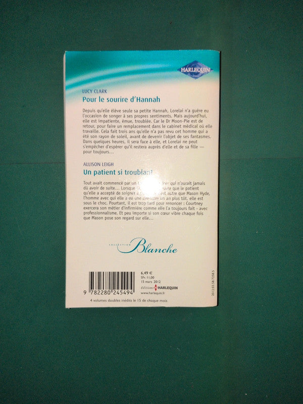 Pour le sourire d'Hannah , Un patient si troublant