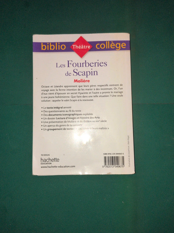 Les Fourberies de Scapin ,
Molière