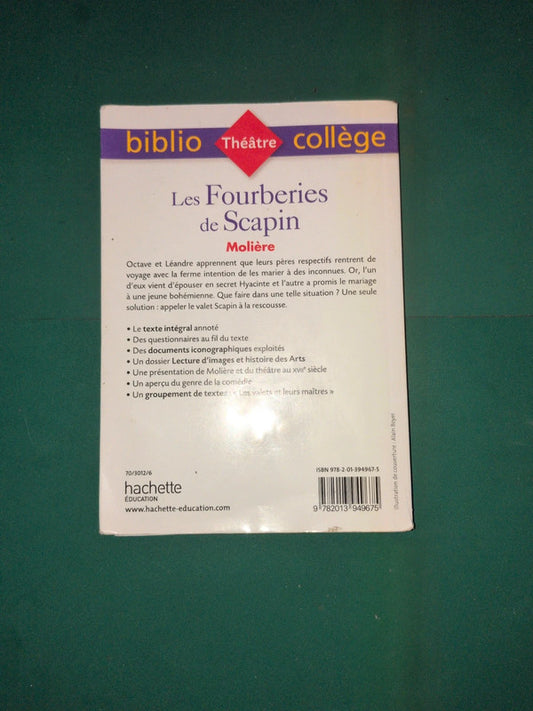 Les Fourberies de Scapin ,
Molière