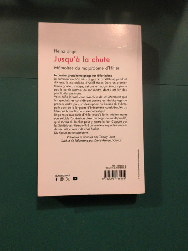 Jusqu'à la chute , Heinz Linge