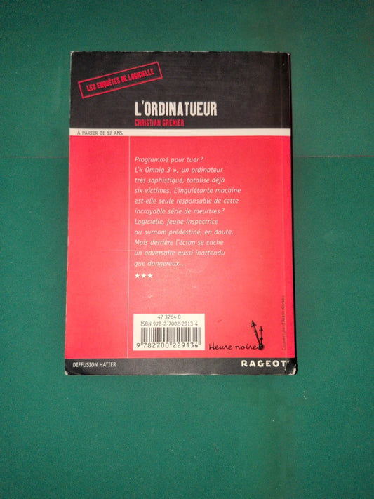 l'ordinatueur
, Christian Grenier