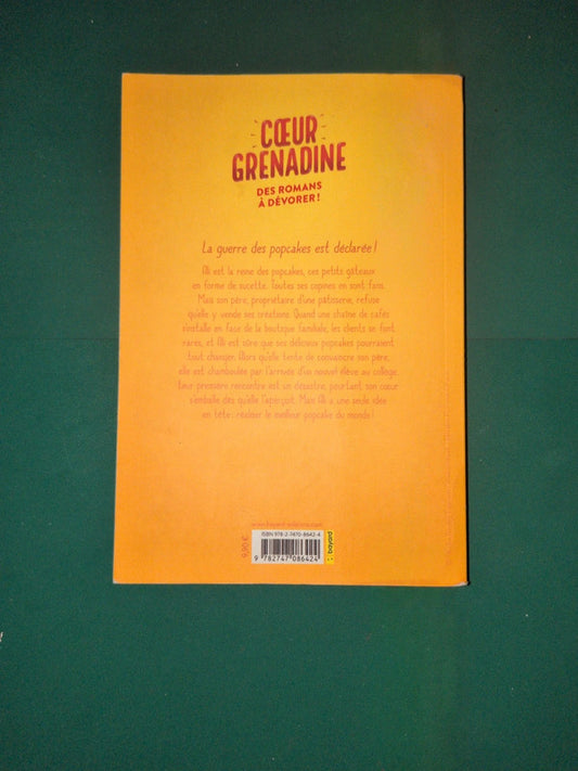 Coeur grenadine , popcake à la folie, Suzanne Nelson