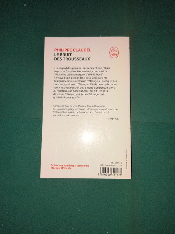 le bruit des trousseaux , Philippe Claudel