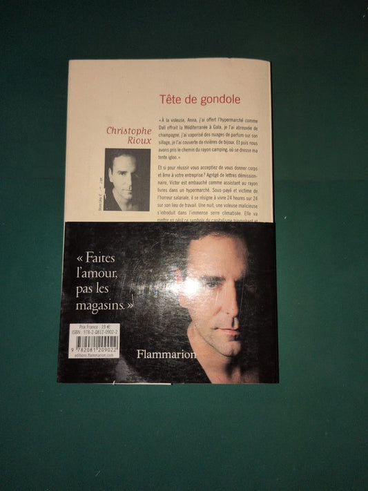 Tête de gondole , Christophe Rioux