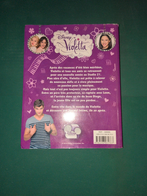 Violetta 
Tome 2 mon journal intime un an après
