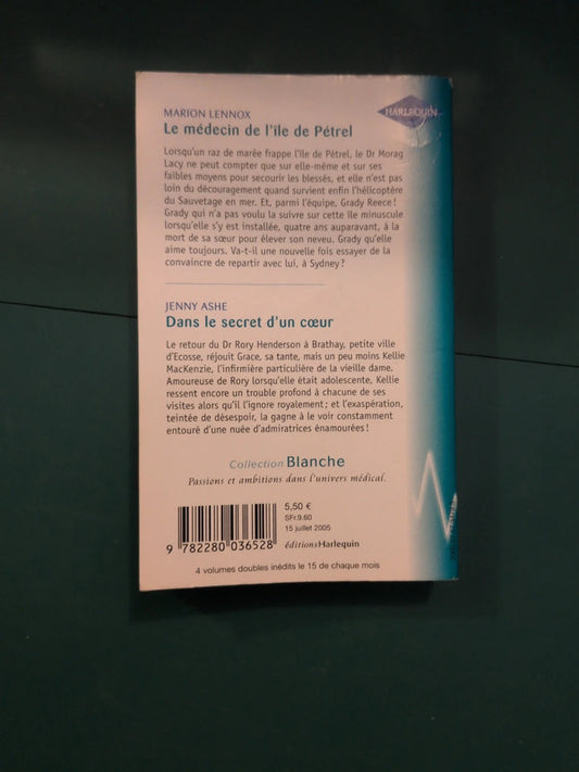 Le médecin de l'île de Pétrel , Dans le secret d'un cœur