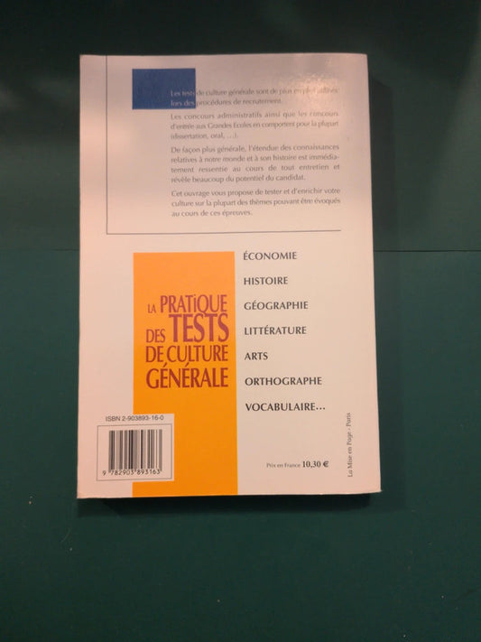 la pratique des tests de culture generale , Isabelle Nagot