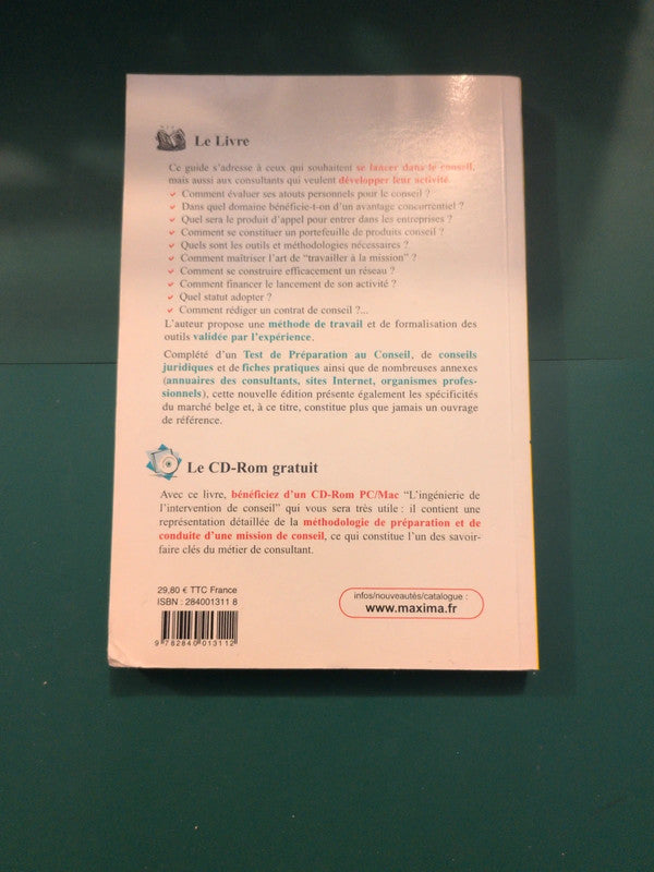 Le Grand Guide Du Métier De Consultant - Tout Pour Créer Et Développer Son Activité Cd inclus