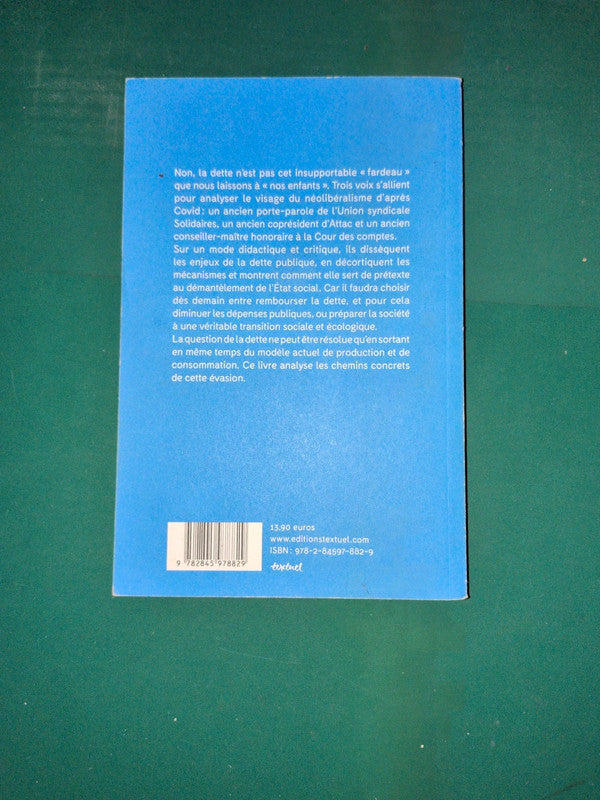 Quoi Qu'il En Coûte , Sortir La Dette Des Griffes De La Finance , Jean-Marie Harribey