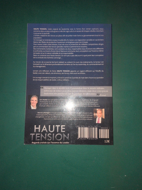 Haute tension , Regards croisés sur l'essence du Leader , Eric Hubler , Hervé Luthringer