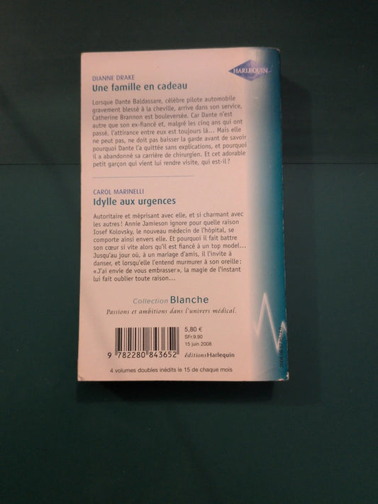 Une famille en cadeau , Idylle aux urgences