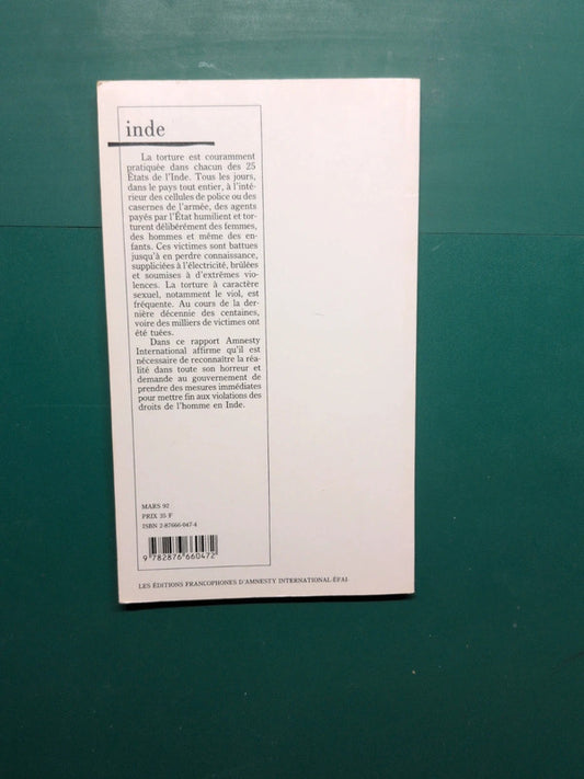 Inde torture, viols et mort en détention, Amnesty international