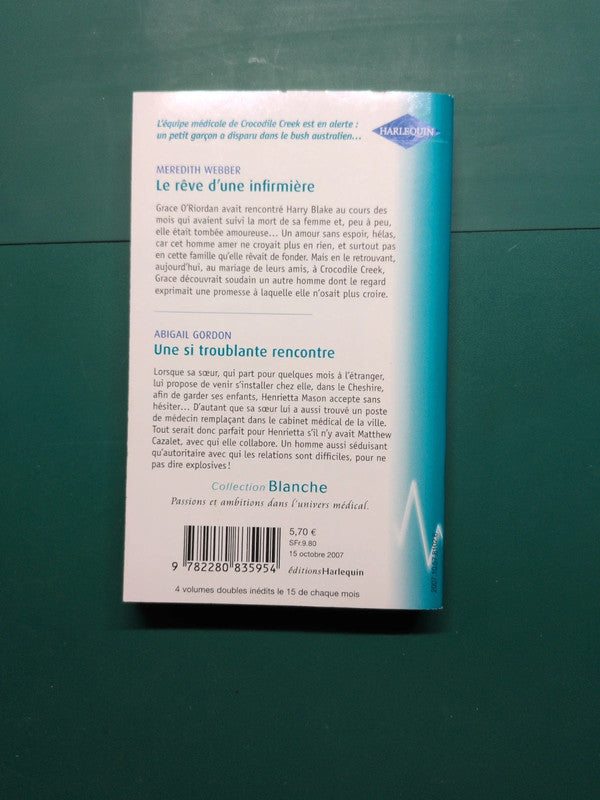 Le rêve d'une infirmière , Une si troublante rencontre