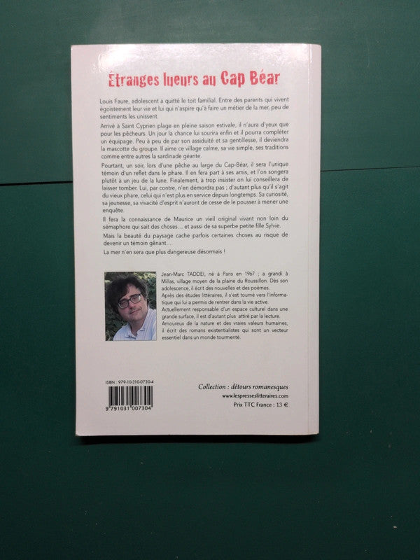 ETRANGES LUEURS AU CAP BEAR, JEAN-MARC TADDEI
