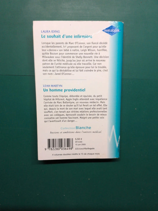 Le souhait d'une infirmière , Un homme providentiel