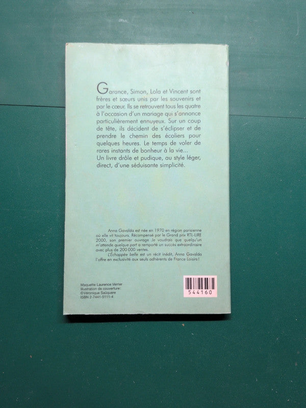 L'échappée belle, Anna Gavalda