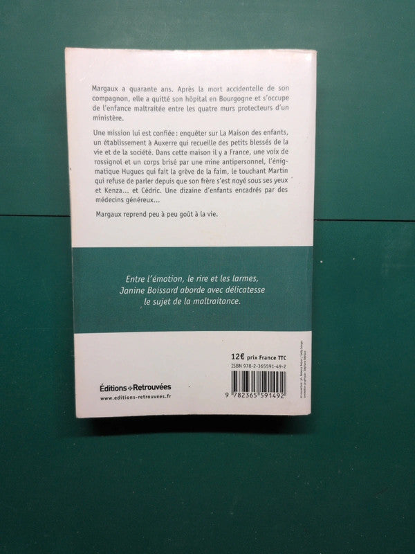 La maison des enfants, Janine Boissard