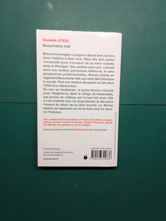 Beauchamp Hall, Danielle Steel, Laura Bourgeois
