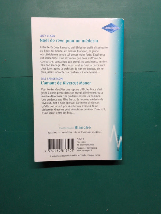 Noël de rêve pour un médecin , L'amant de Rivercut Manor