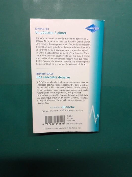 Un pédiatre à aimer , Une rencontre décisive
