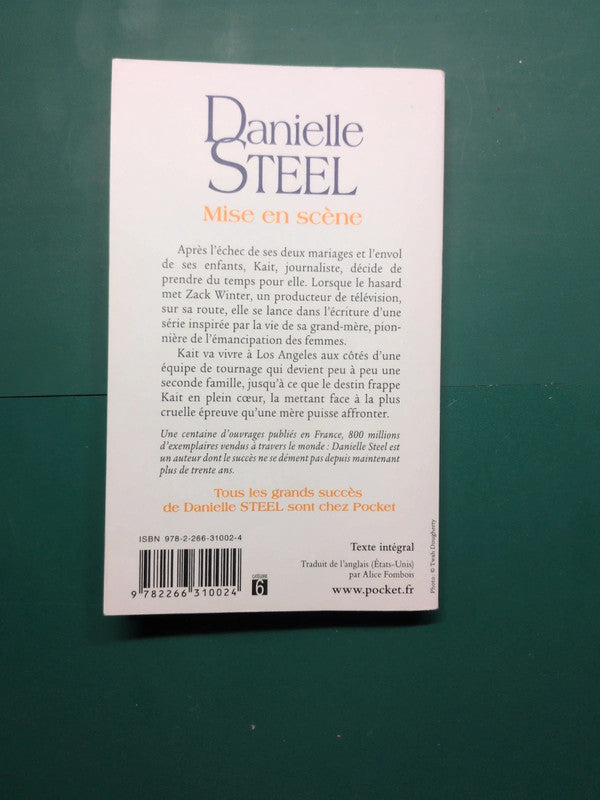 Mise en scène, Danielle Steel, Alice Fombois