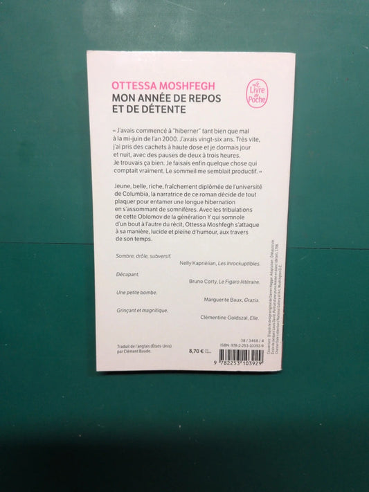 mon de repos et de détente , Ottessa Moshfegh