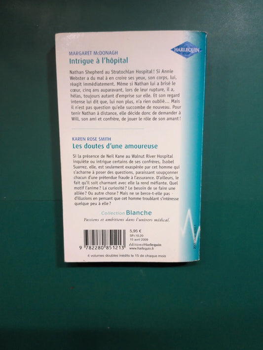 Intrigue à l'hôpital , Les doutes d'une amoureuse