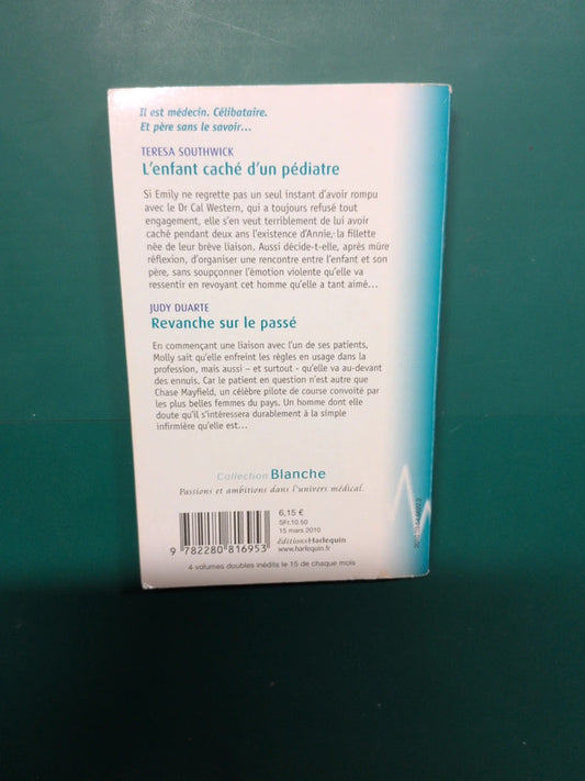 L'enfant caché d'un pédiatre , Revanche sur le passé