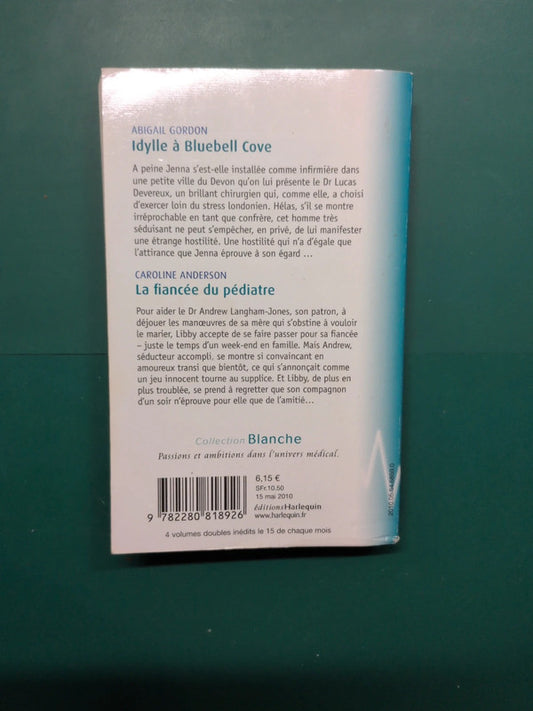 Idylle à Bluebell Cove, La fiancée du pédiatre