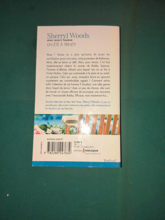 un été à trinity , Sherryl Woods