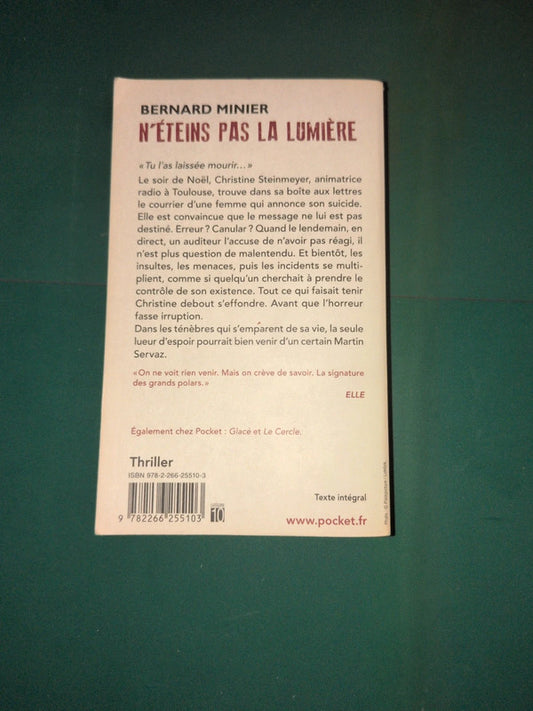 n'éteins pas la lumière , Bernard Minier